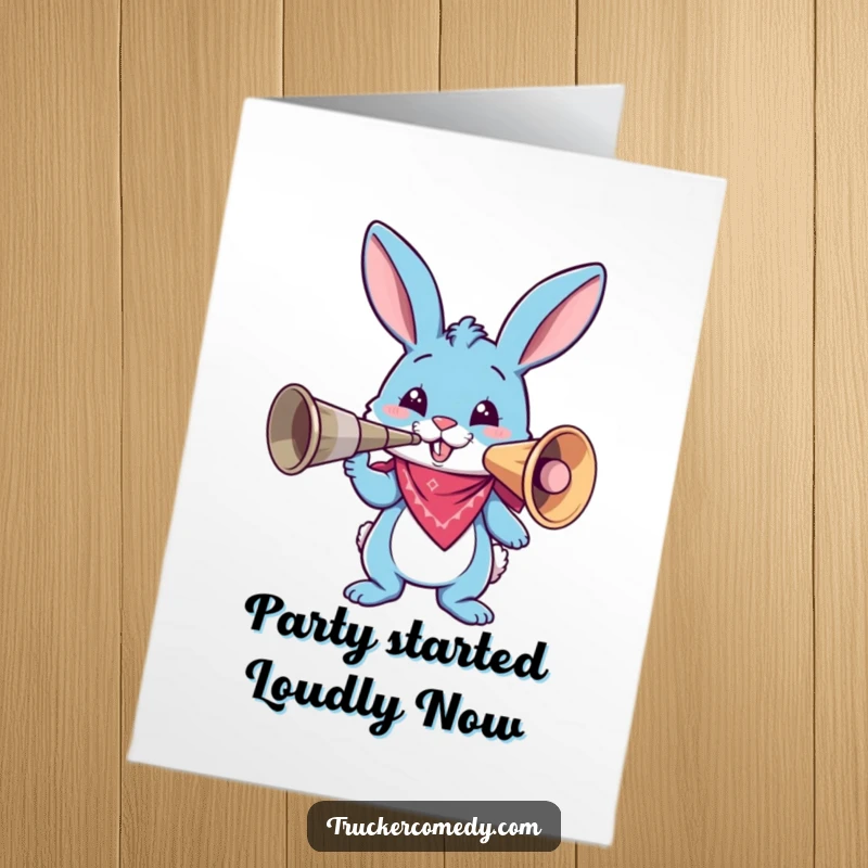 Funny Free Printable Birthday Card: Blue bunny in bandana blows giant air horn, celebrating with explosive joy and humor.