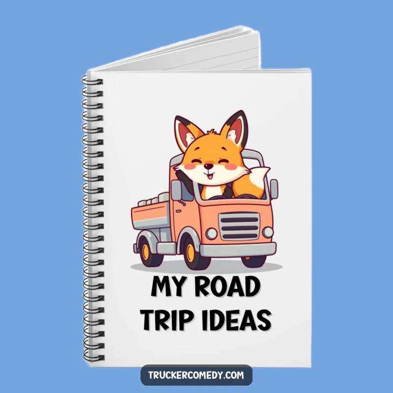 Funny Fox Waving Truck Notebook - Hilarious Journal for Cheerful Ideas